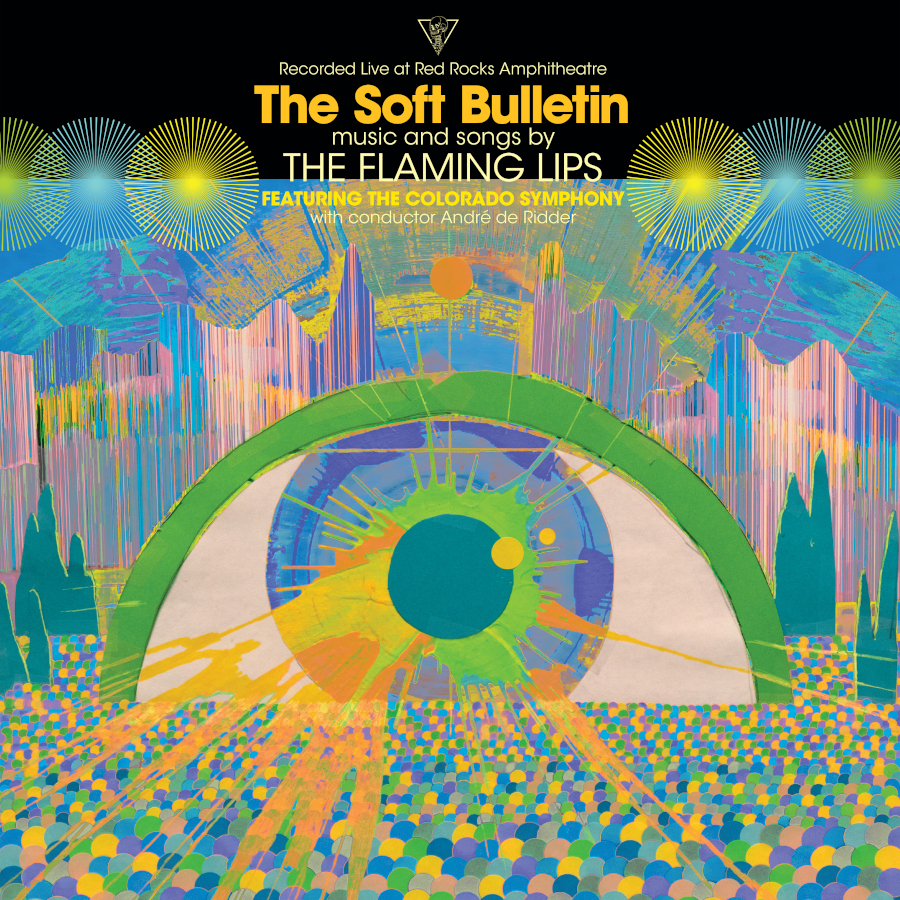Cover of 'The Soft Bulletin: Live At Red Rocks Amphitheatre' - The Flaming Lips ft. The Colorado Symphony